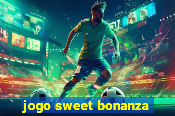 jogo sweet bonanza