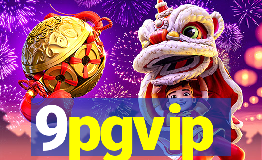 9pgvip