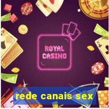 rede canais sex