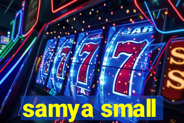 samya small