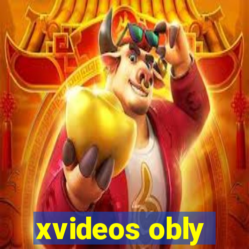 xvideos obly