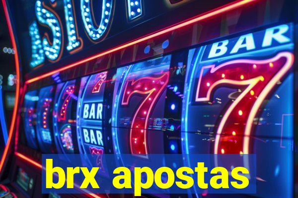 brx apostas