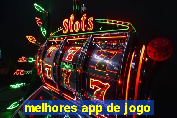 melhores app de jogo