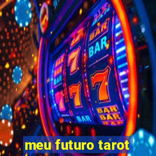 meu futuro tarot