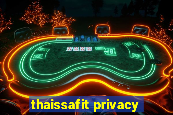 thaissafit privacy