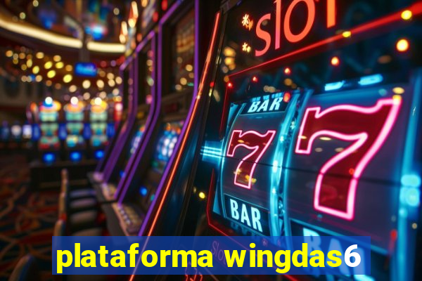 plataforma wingdas6