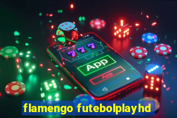 flamengo futebolplayhd