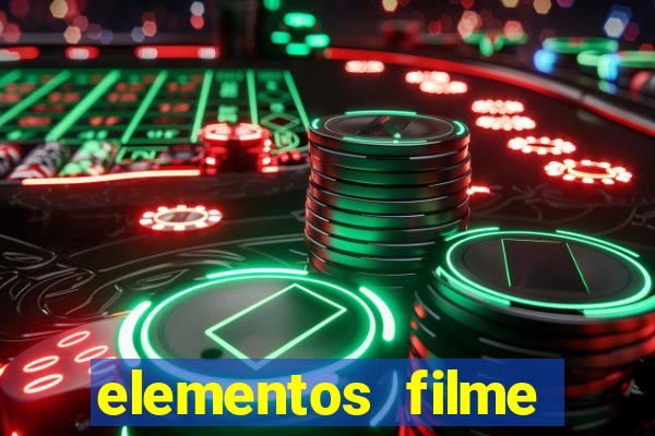 elementos filme completo dublado drive