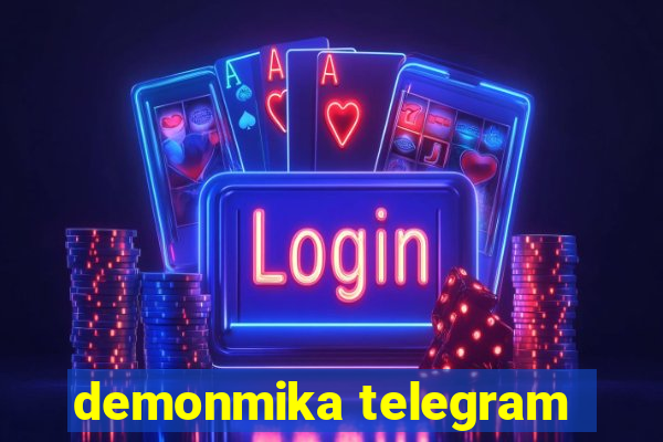 demonmika telegram