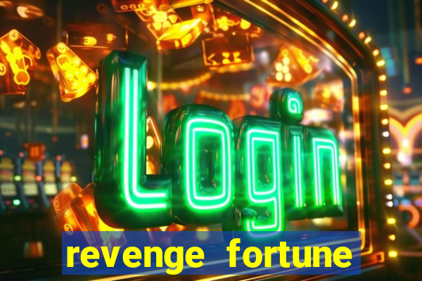 revenge fortune tiger 2