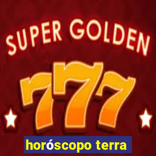 horóscopo terra