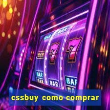 cssbuy como comprar