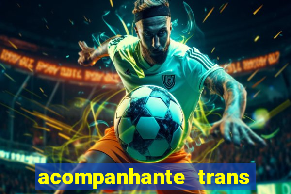 acompanhante trans de santos