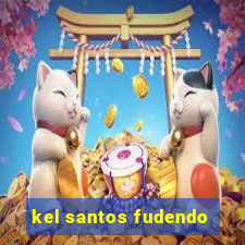 kel santos fudendo