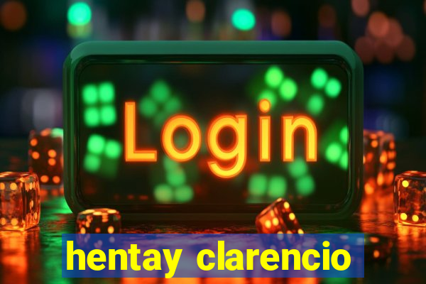 hentay clarencio