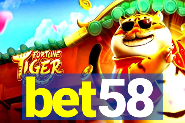 bet58