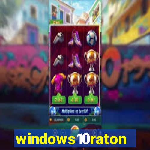 windows10raton