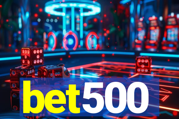 bet500