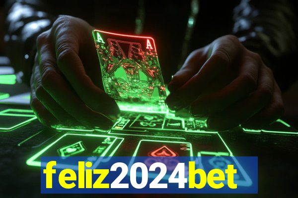 feliz2024bet