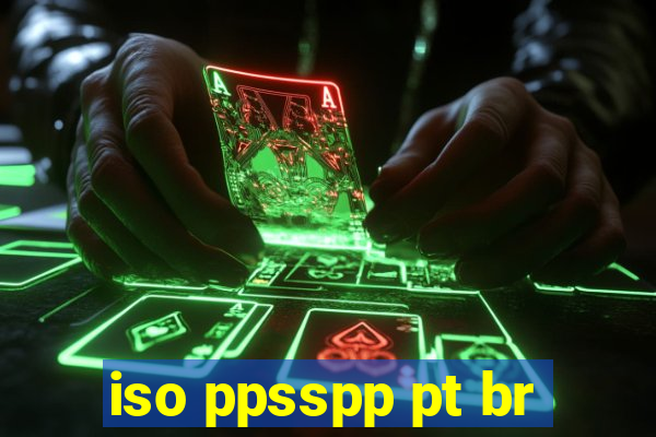 iso ppsspp pt br