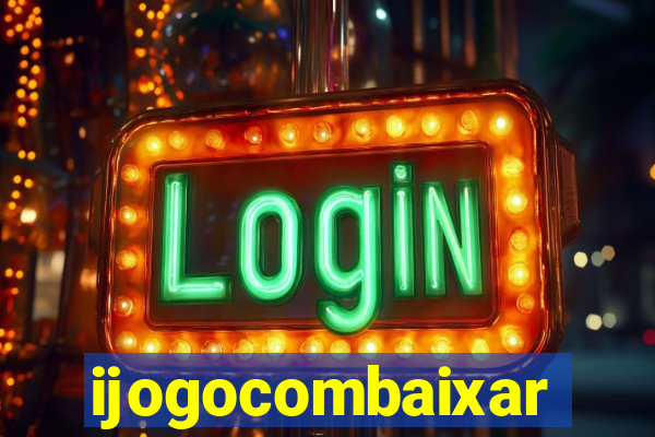 ijogocombaixar