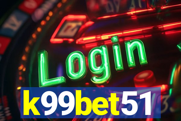 k99bet51