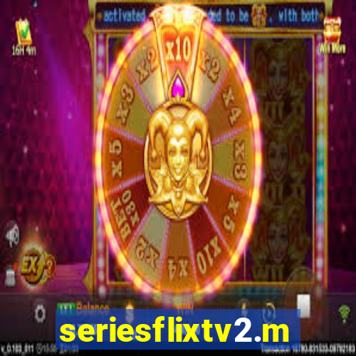 seriesflixtv2.me