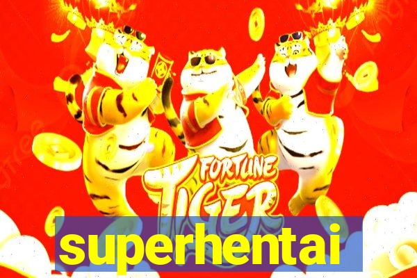 superhentai