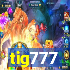 tig777