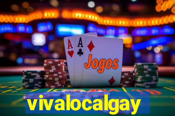 vivalocalgay