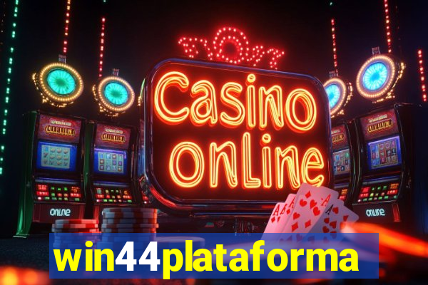 win44plataforma