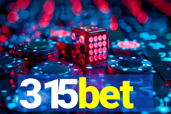 315bet