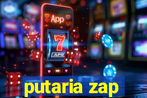 putaria zap