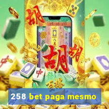 258 bet paga mesmo