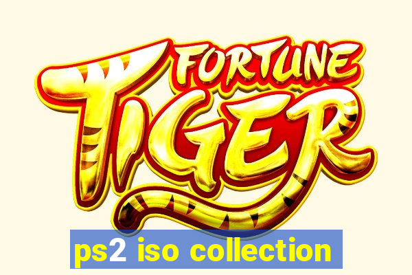 ps2 iso collection