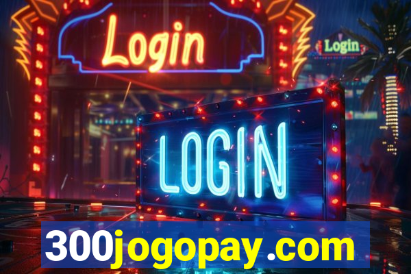 300jogopay.com