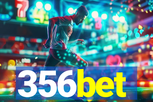 356bet