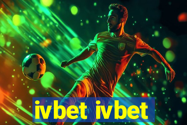 ivbet ivbet