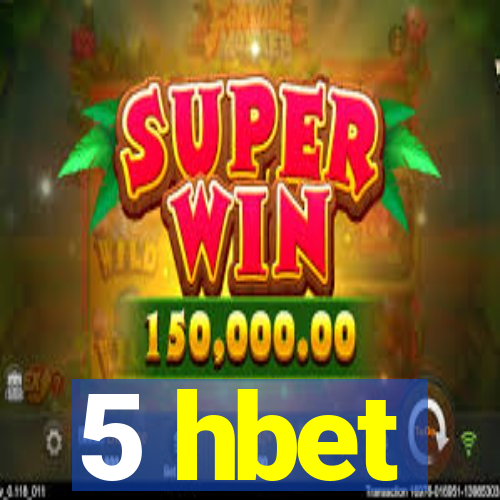 5 hbet