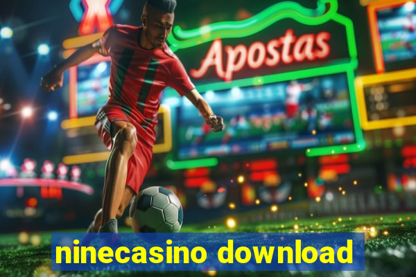 ninecasino download