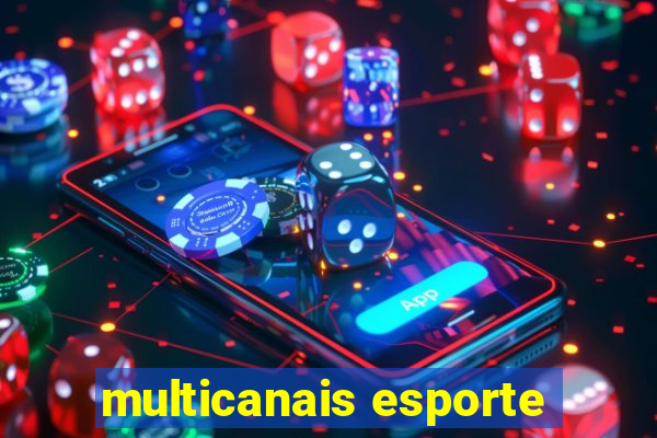 multicanais esporte