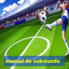 manual do submundo