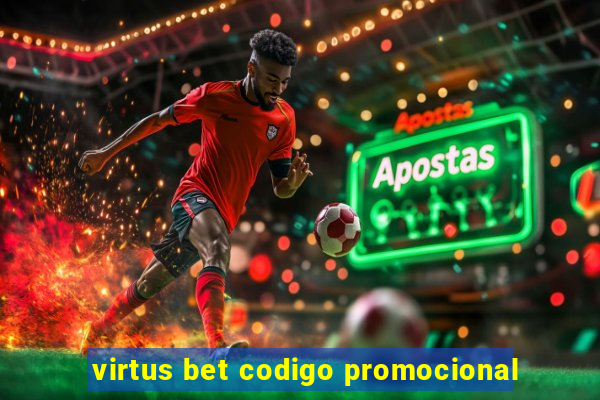 virtus bet codigo promocional