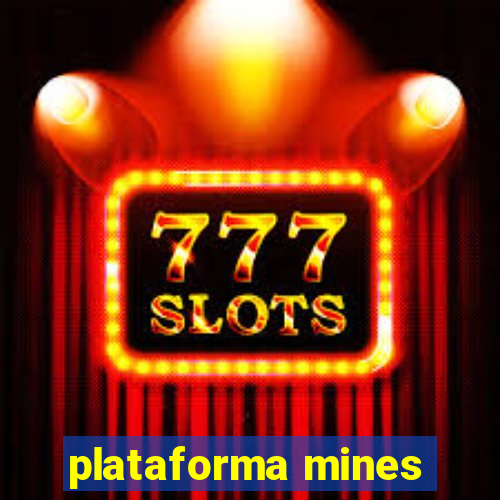 plataforma mines