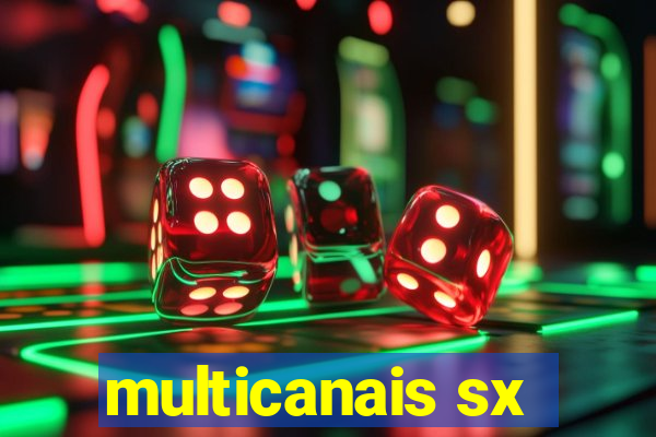 multicanais sx