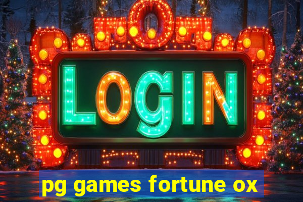 pg games fortune ox