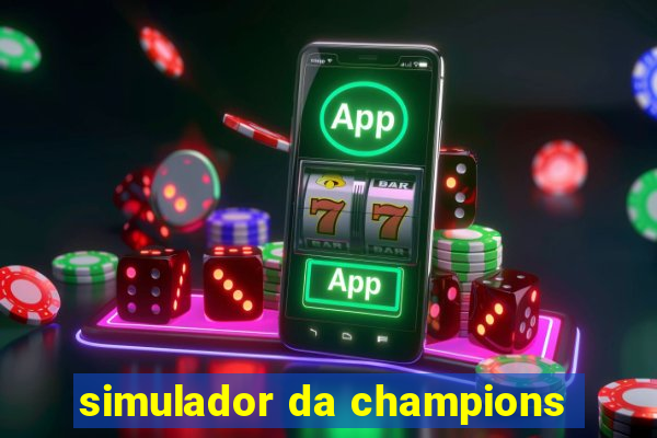 simulador da champions