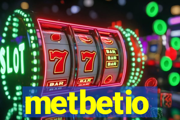 metbetio