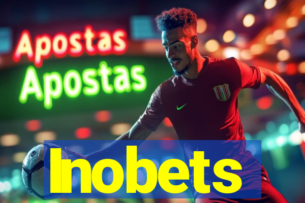 Inobets