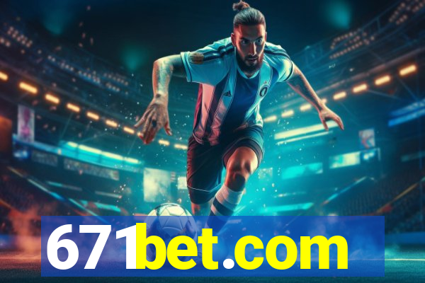 671bet.com